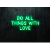 Carteles de Neón Led - Luces de neón "Do all things with love"